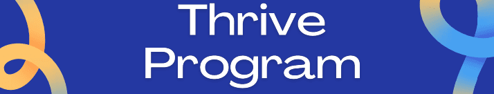 Thrive program banner